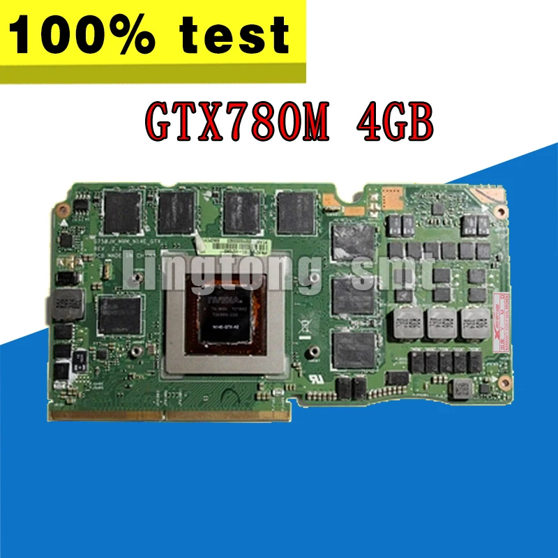 ASUS ROG G750Y47JH-BL карта для ноутбука G750J G750JH N14E-GTX-A2 GeForce GTX 780 м 4 Гб VGA Графическая карта, видеокарта 60NB0180-VG1040