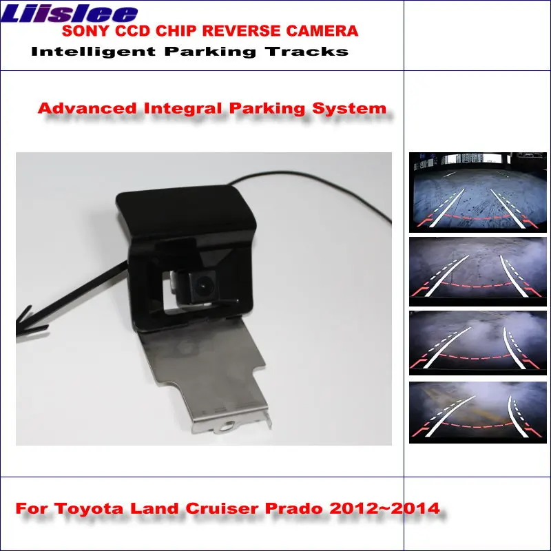 

Liislee Intelligentized камера заднего хода для Toyota Land Cruiser Prado 2012 ~ 2014 заднего вида назад динамические направляющие треки