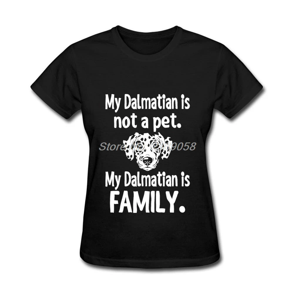 Новый стиль женская футболка на заказ My Dalmatian Is Family модная Хлопковая с короткими