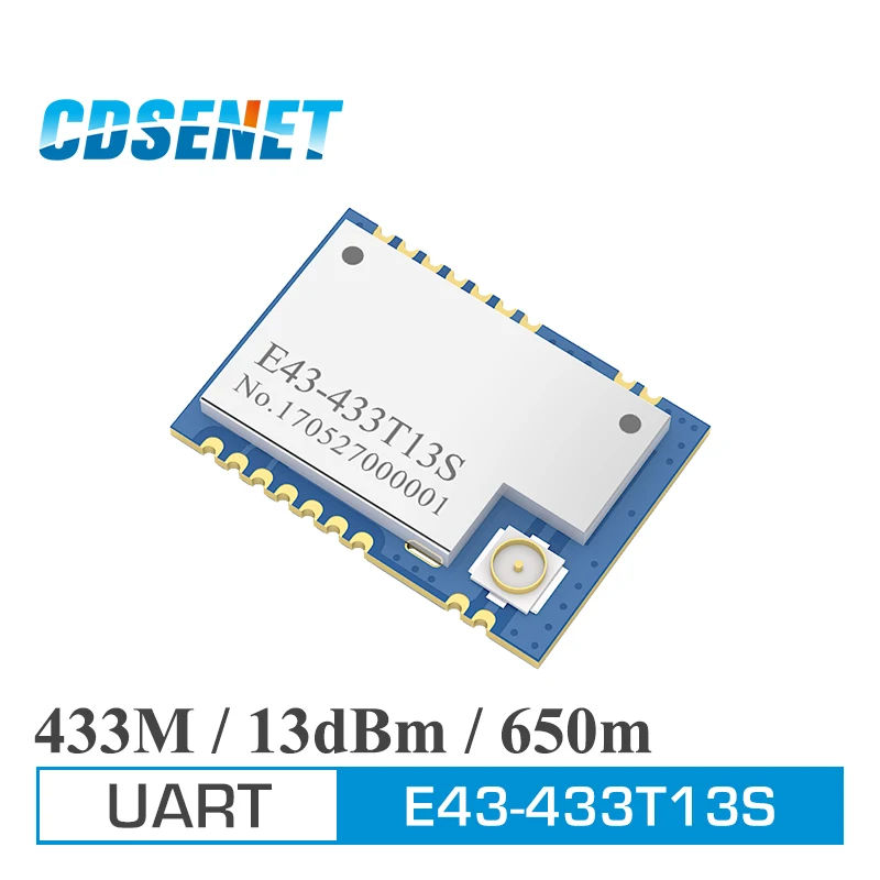 433 МГц приемопередатчик SMD модуль 13dBm IPEX CDSENET E43 433T13S UART с низким энергопотреблением