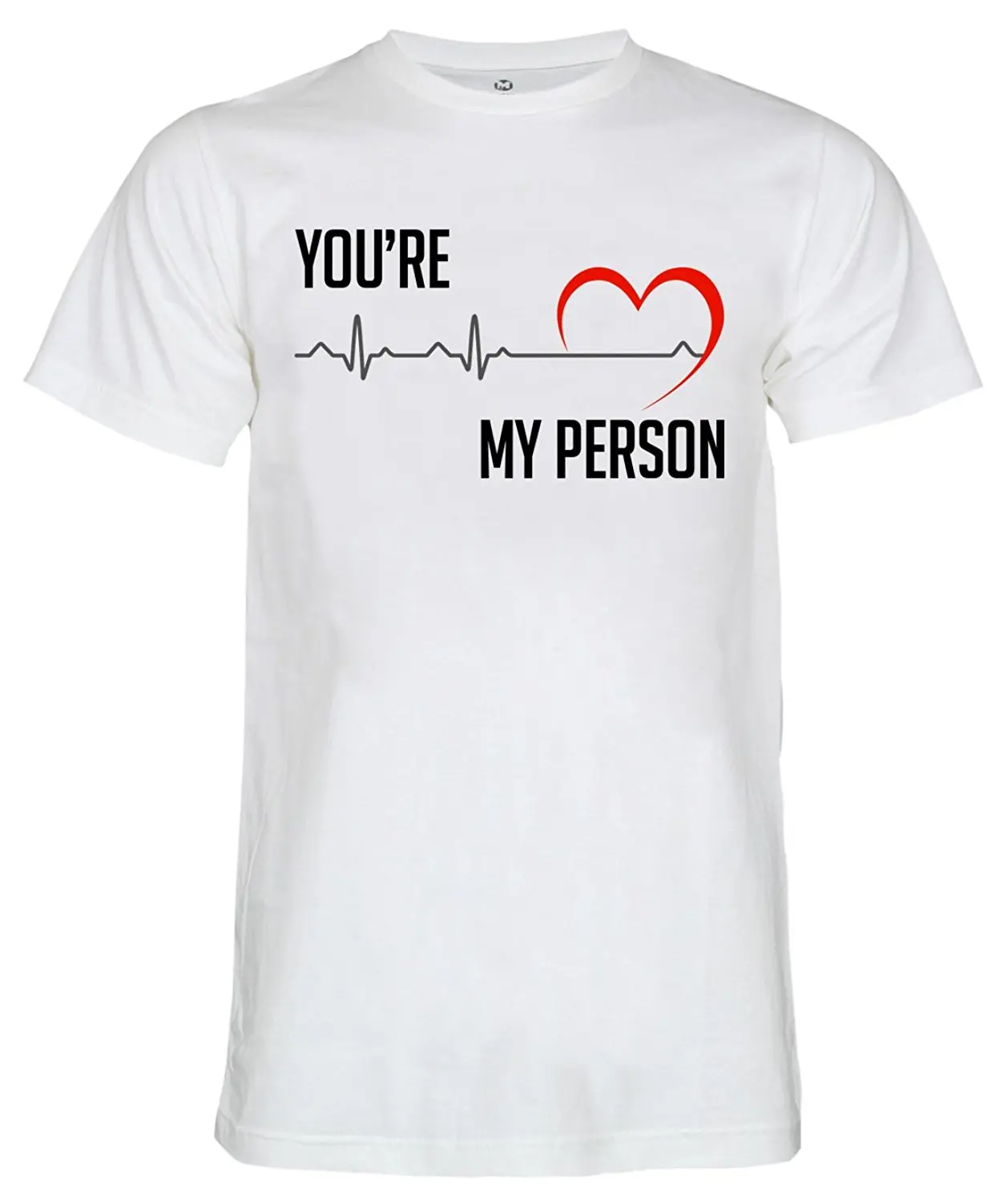 

2019 New Short Sleeve Casual You Are My Person Unisex Men Women Tee T-Shirt Man T Shirt Good Quality