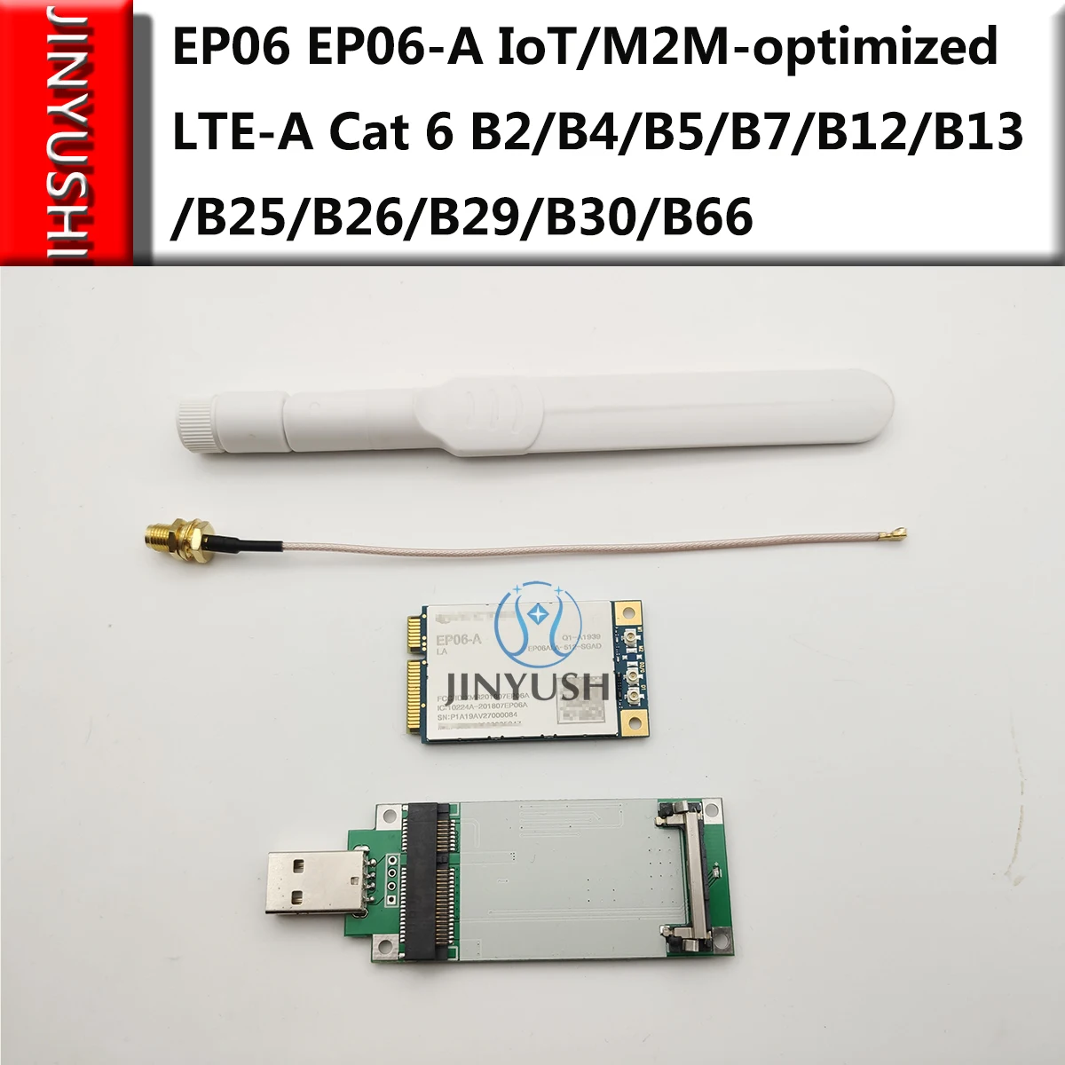 EP06 EP06-A IoT/M2M-optimized 4G module LTE-A Cat 6 B2/B4/B5/B7/B12/B13/B25/B26/B29/B30/B66