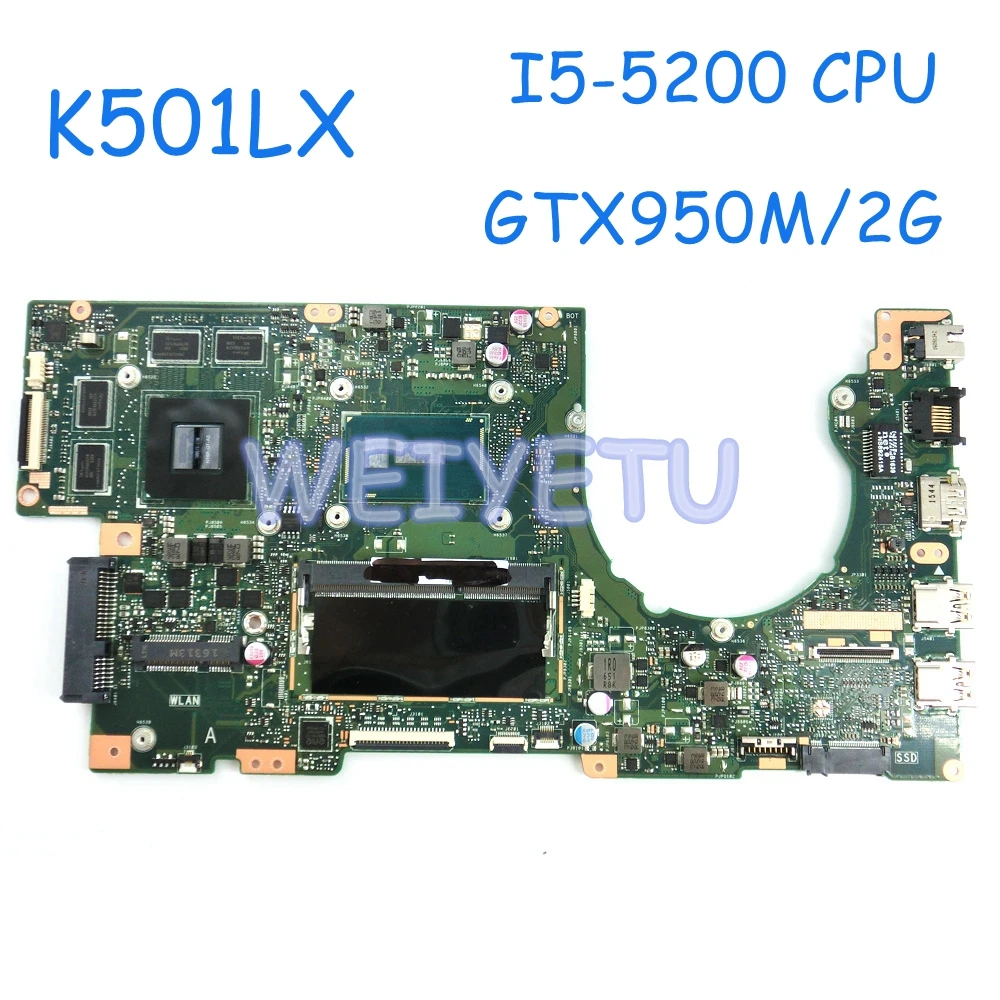 

K501LX GTX950M MB./I5-5200U/AS Motherboard 4G RAM For ASUS ZENBOOK K501L K501LX K501LB K501LN Laptop Mainboard Rev2.0