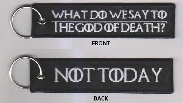 What Do We Say To The God OF Death Not Today Embroidery Motorcycle Keychain Motorbike Key Tag | Автомобили и мотоциклы