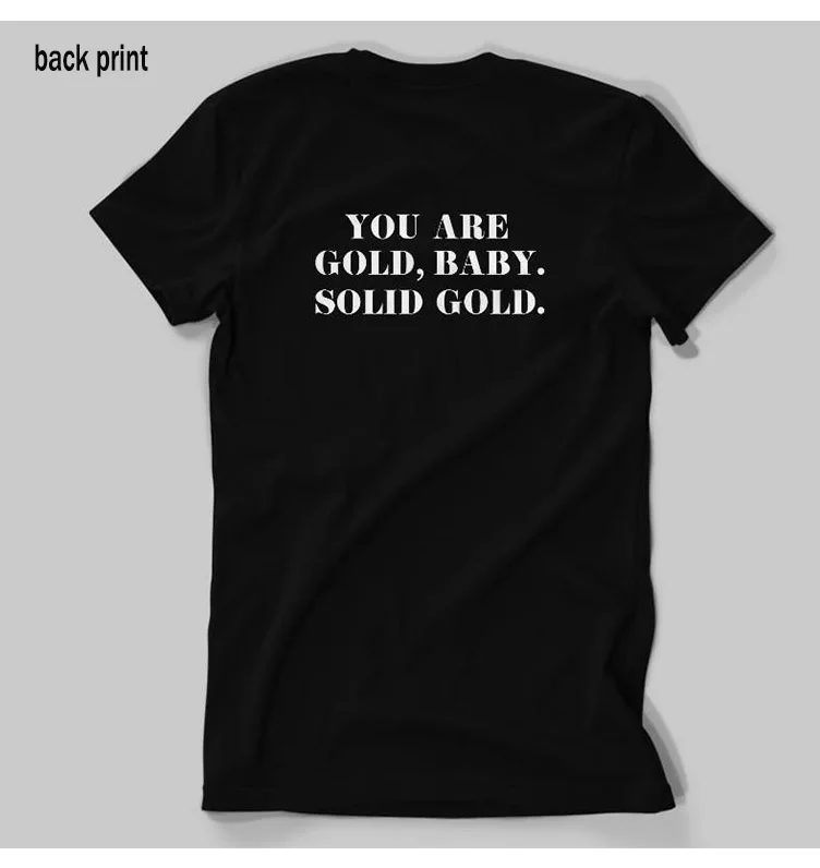 You Are Gold Baby Women's Casual Cotton T-Shirt with Back Print – Hipster Funny Graphic Tee for Girls Ladies (BA-274) image 3
