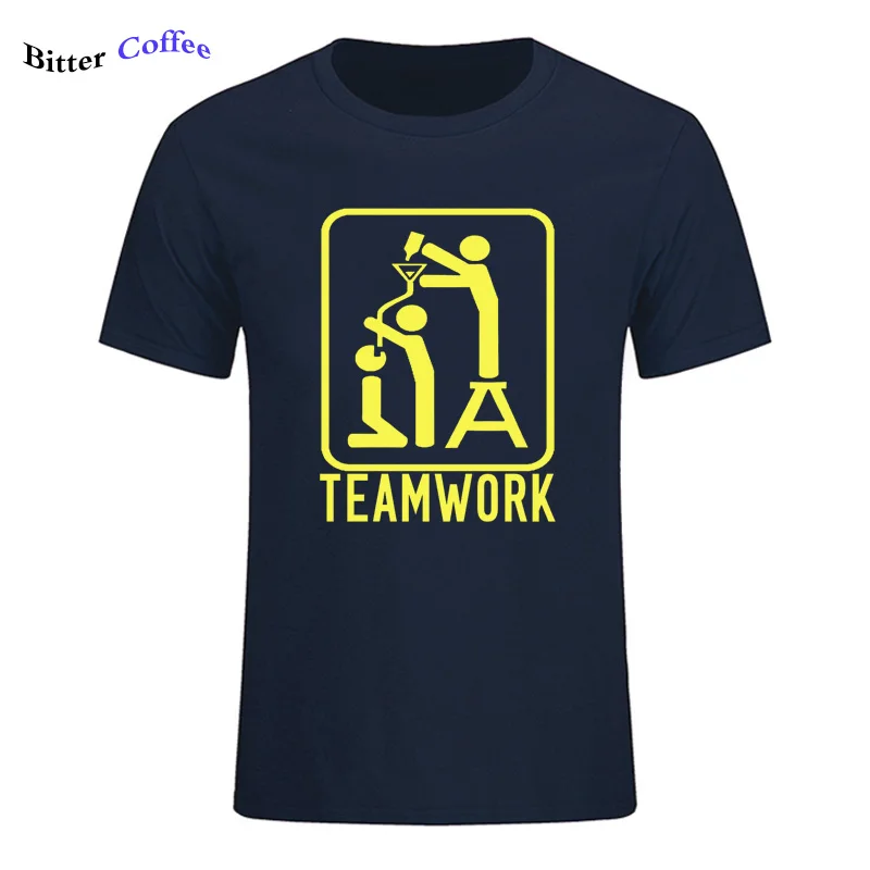 

Summer Novelty TeamWork Team Work Funny Drinking Drunk T Shirt Men Women Unisex Casual Short Sleeve Tee Fashion Style Men Tee