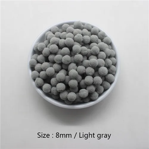 light gray 600 шт помпон 8 мм Мягкие помпоны Пушистый Плюшевый помпон помпоны шарики пушистые игрушки для рукоделия украшения дома Швейные принадлежности аксессуары - Цвет: light gray