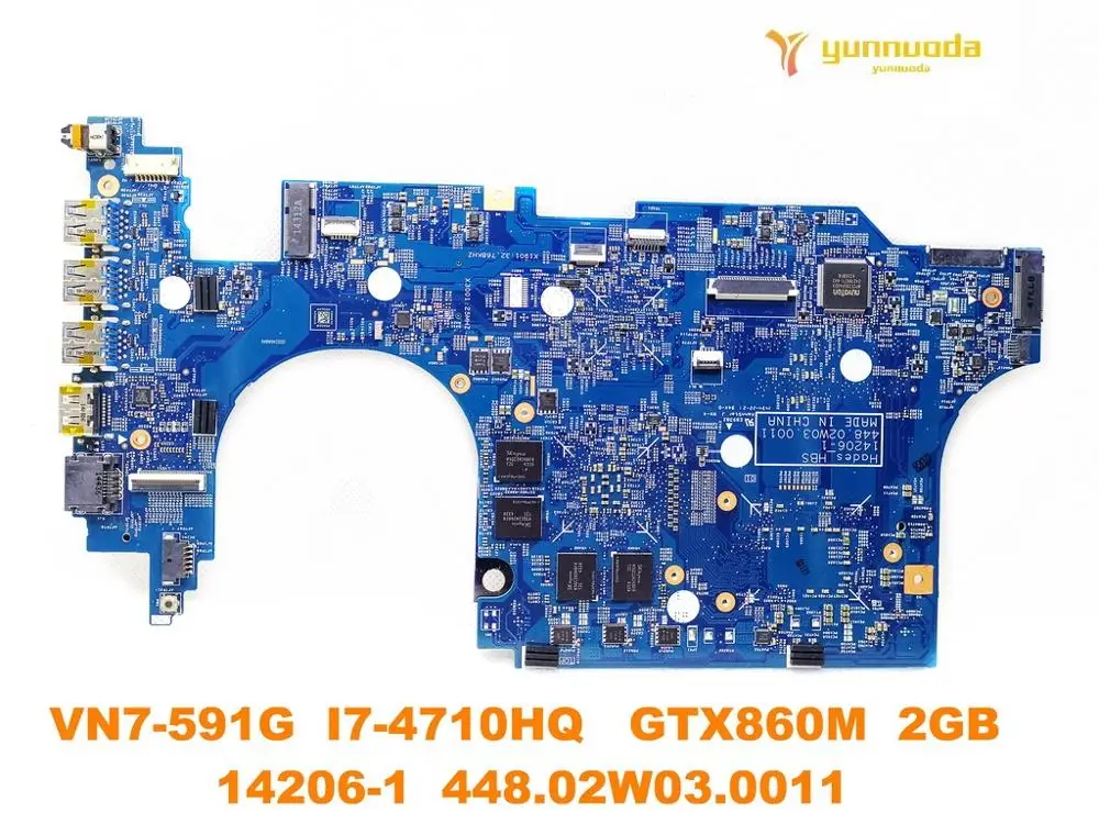 Оригинальный Для ACER VN7-591G Материнская плата ноутбука I7-4710H GTX860M 2 Гб 14206-1 448.02W03.0011