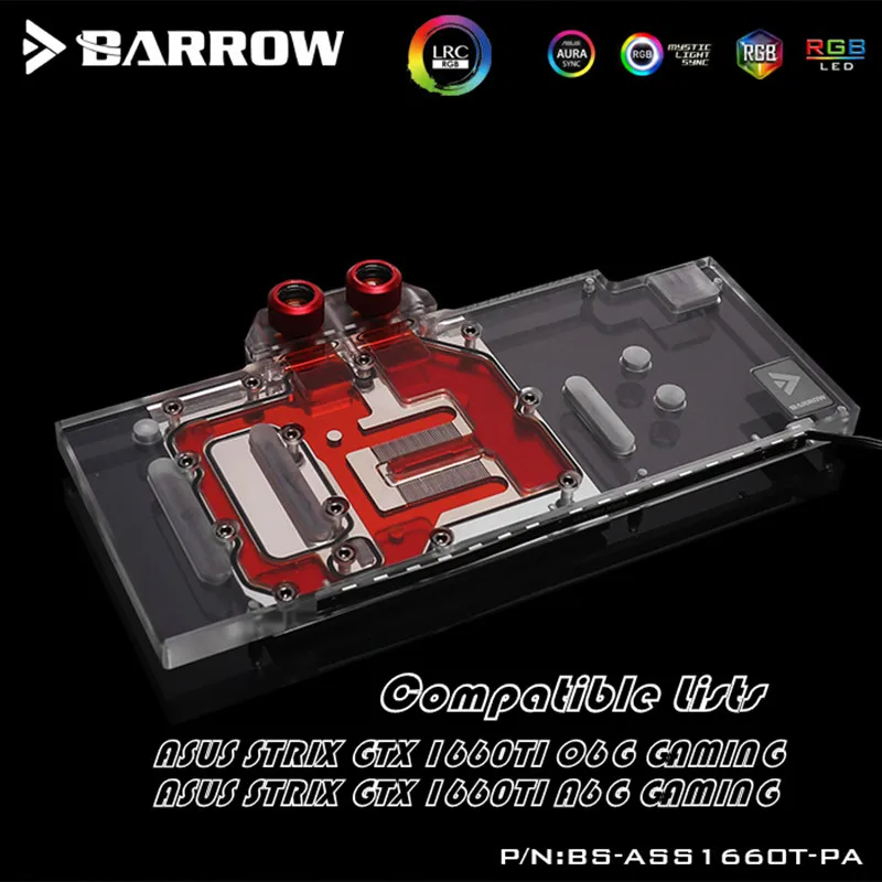 Курган полное покрытие воды блок для ASUS STRIX GTX 1660TI 06G A6G игровой LRC2.0 5V 3Pin BS-ASS1660T-PA