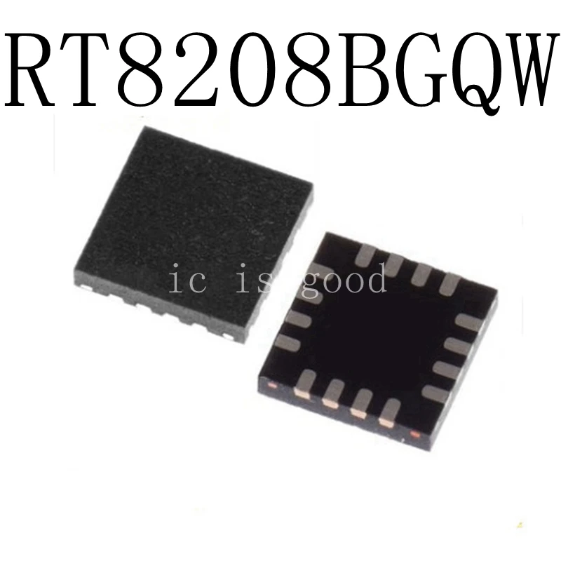 

20PCS RT8208BGQW RT8208B QFN