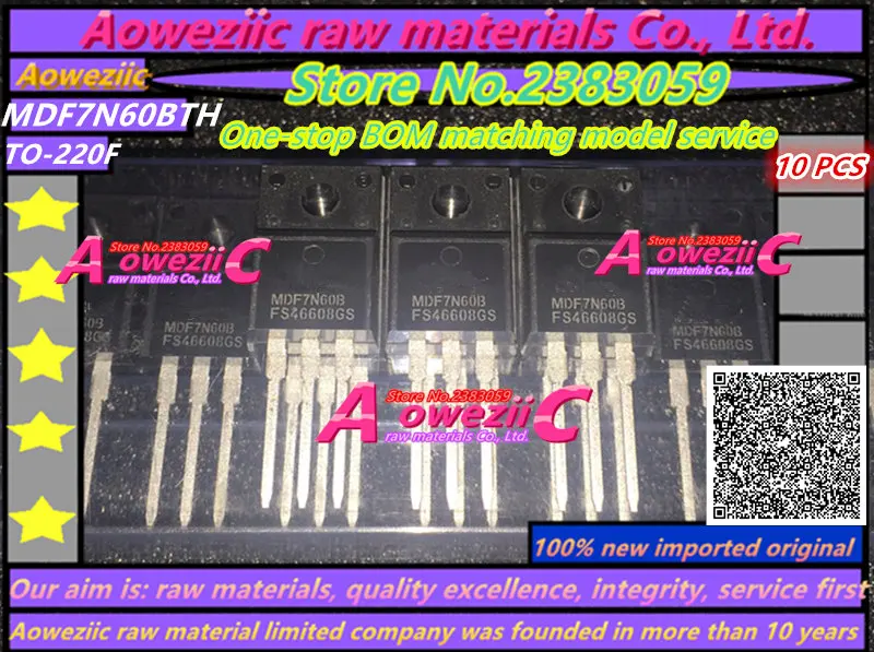 

Aoweziic 100% новый импортный оригинальный MDF7N60BTH MDF7N60B MDF7N60 TO-220F N канал fet 7A 600V