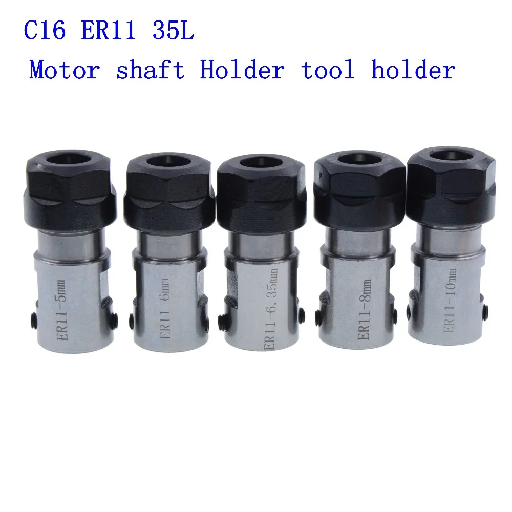 

1PCS C16 ER11 35L spindle motor clamp tool rod inner hole 5mm 6mm 6.35mm 8mm 10mm