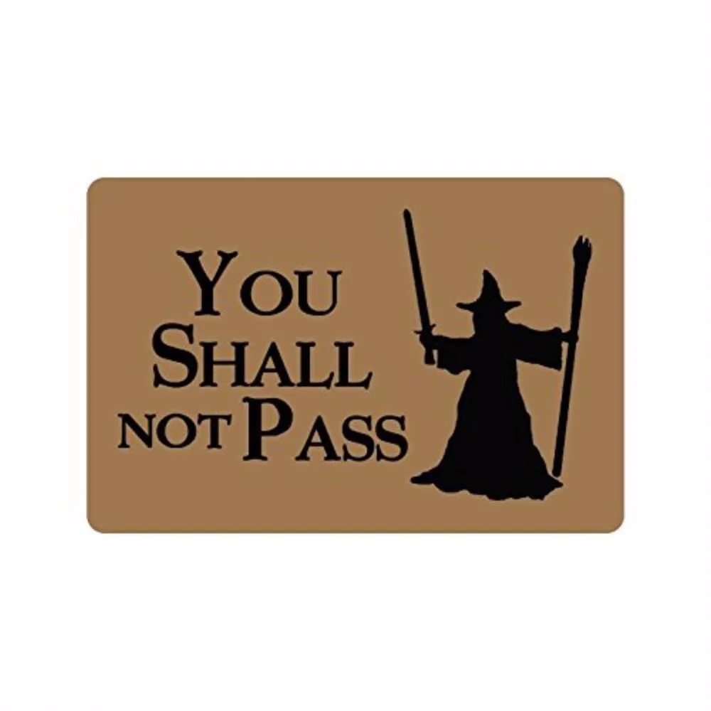 

Doormat Quotes:You Shall Not Pass Indoor/outdoor Floor Mat 30x18inch