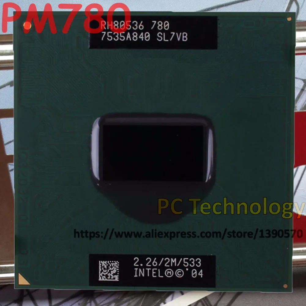 Intel PM780 CPU notebook Pentium M 780 2M Cache,2.26GHz,533MHz PM 780 CPU PPGA478 Processor support 915 chipset free shipping