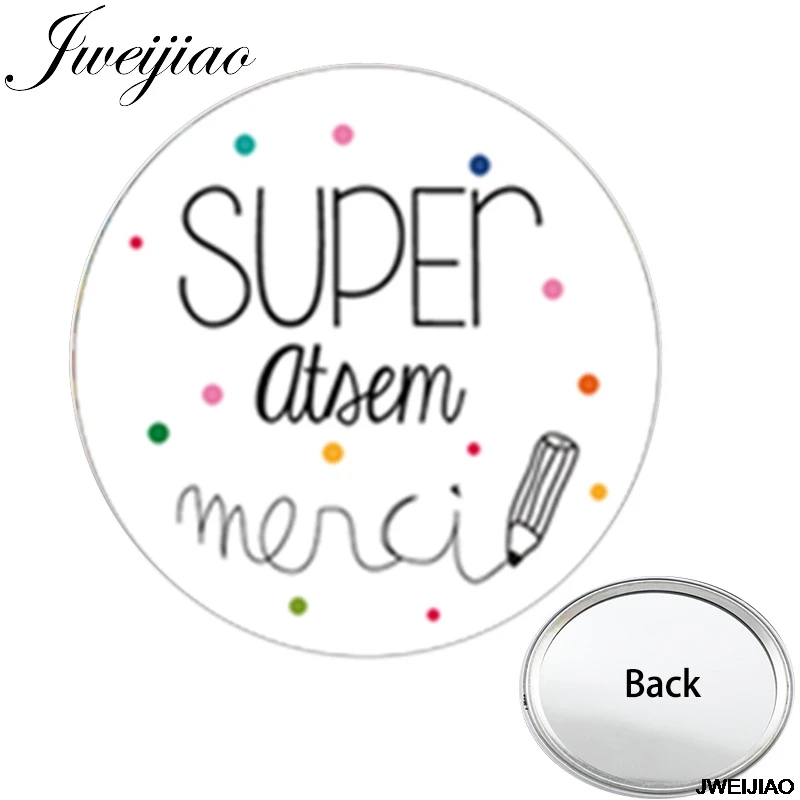 JWEIJIAO SUPER atsem merci одностороннее плоское карманное зеркало JE SUIS UNE QUI DECHIRE портативное