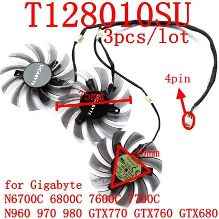 Бесплатная доставка, T128010SU 3шт./лот 4pin для Gigabyte N6700C 6800C 7600C 7700C N960 970 980 GTX770 GTX760 GTX680 вентилятор графической карты