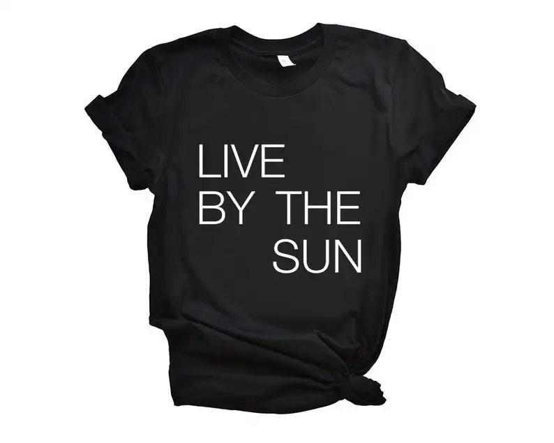 Sugarbaby/Новое поступление футболка с надписью Live By The Sun Love Moon Топы И Футболки Для