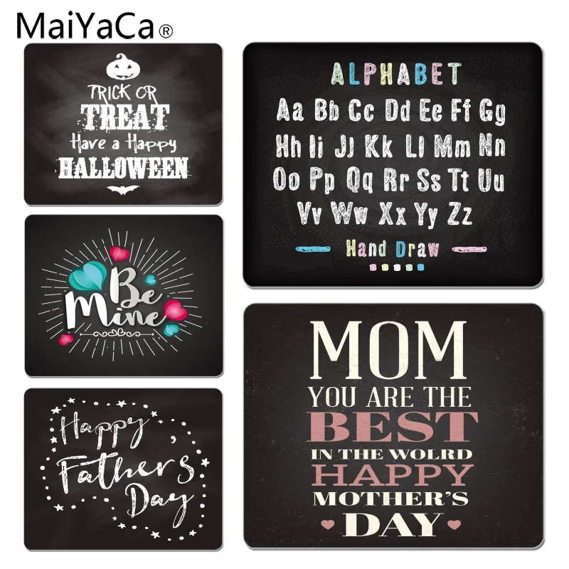 

MaiYaCa New Arrivals Chalk Drawing Alphabet Best Mom Happy Father Day Computer Gaming Mousemats Size for 180x220x2mm Mousepad