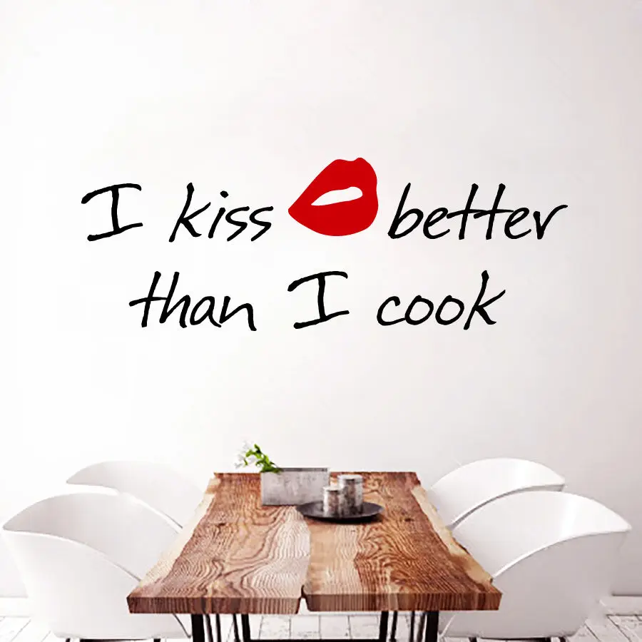 

Small 57x20cm Wall Decal Quote Vinyl Sticker I Kiss Better Than I Cook Kitchen Decor Removable Home Dining Room Mural YO-171