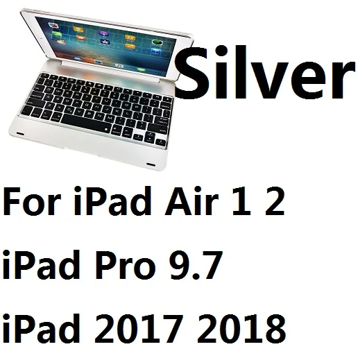 For iPad 9.7 Silver Тонкий беспроводной Bluetooth клавиатура складная подставка чехол Полный защитный ABS чехол для iPad Mini 1234 Air 1 2 Pro 9,7 Новинка - Цвет: For iPad 9.7 Silver