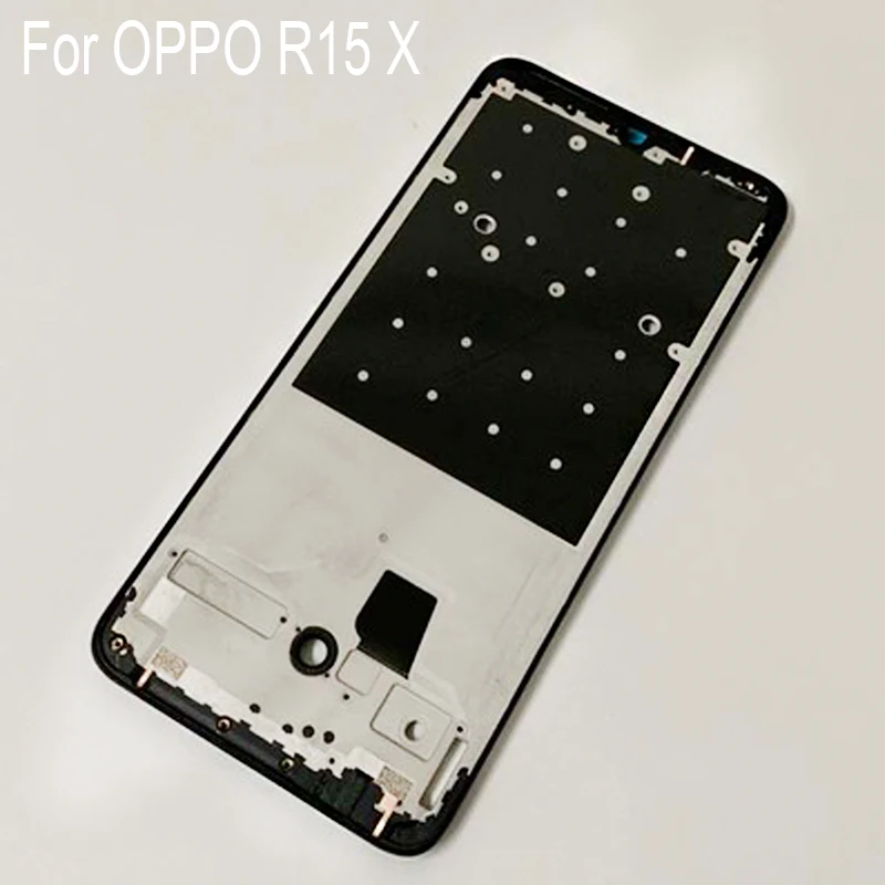 

Original LCD Holder Screen Front Frame For OPPO R15X Housing Case Middle Frame No Power Volume Buttons For OPPO R 15X Parts