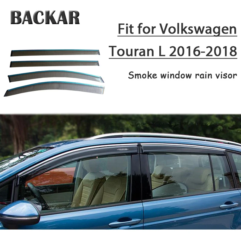 Backar 4 шт. Авто Windows ветра дождя для Volkswagen VW Touran L 2016 2017 2018 солнцезащитный козырек
