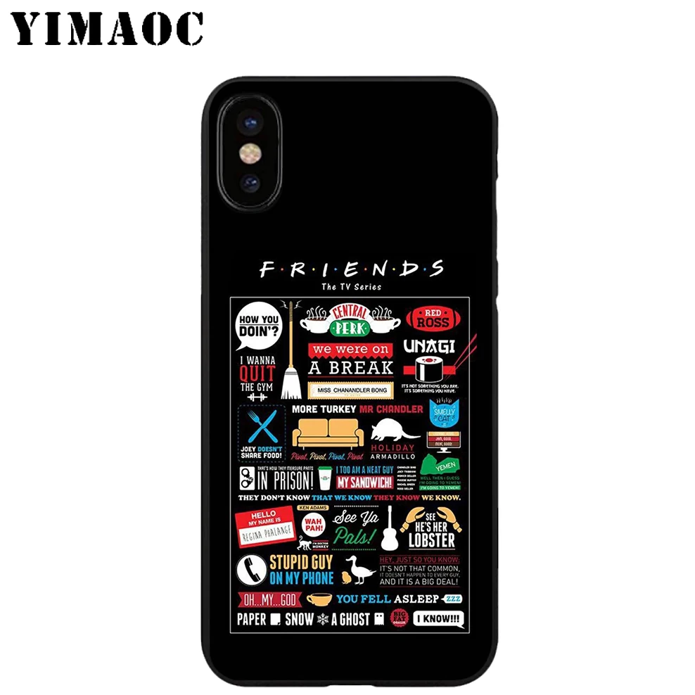 YIMAOC Friends TV Show Soft TPU Black Silicone Case for iPhone X or 10 8 7 6 6S Plus 5 5S SE Xr Xs Max |