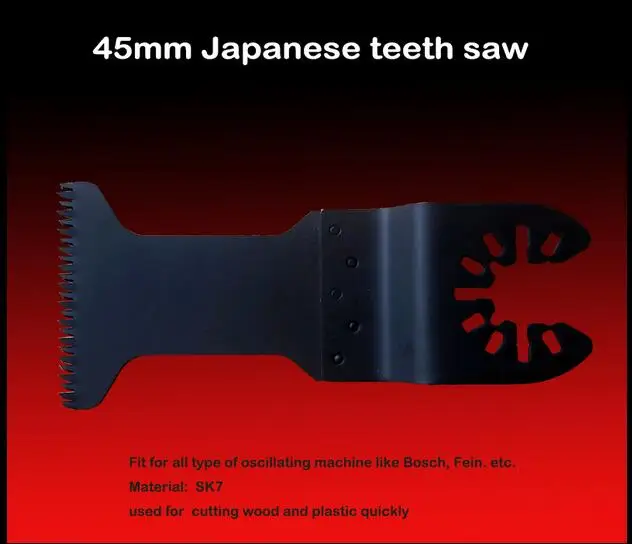 

Free shipping 45*100mm quick release HCS precise teeth Japanese saw balde for most mulitfunctional oscillating renovator tools