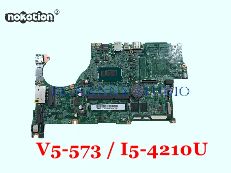 Материнская плата NOKOTION NBMP211001 DAZRQMB18F0 для Acer aspire V5 573 573G HD 4400 4 Гб RAM материнская