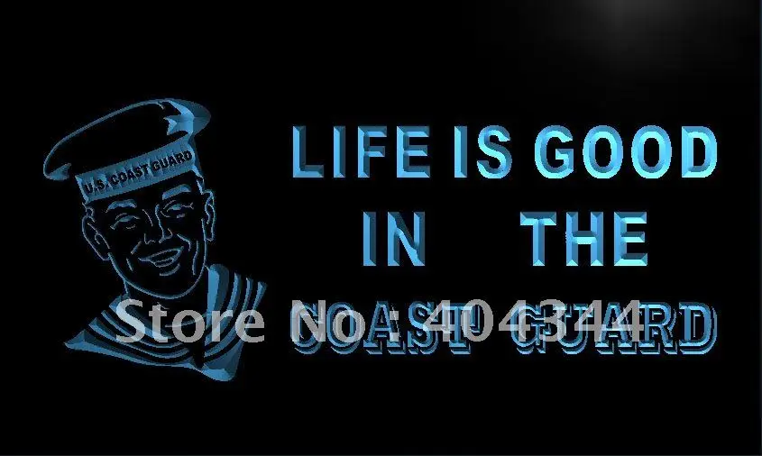 

LK327- Coast Guard Life is Good Bar Beer NEW Light Sign