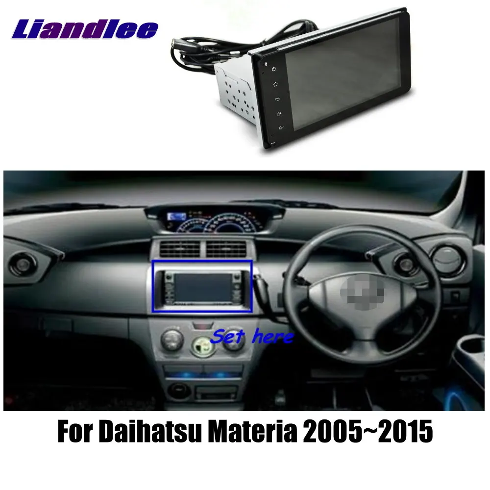 

Car Android Vehicle GPS For Daihatsu Materia 2005-2012 2013 2014 2015 Radio Player GPS TV Multimedia Navigation System