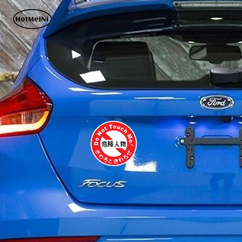 HotMeiNi автомобильный Стайлинг Jdm не прикасайтесь ко мне круглая печатная 3D