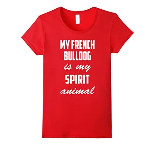 My French Bulldog Is Spirit футболка с изображением животного 2017 Женская нового дизайна для