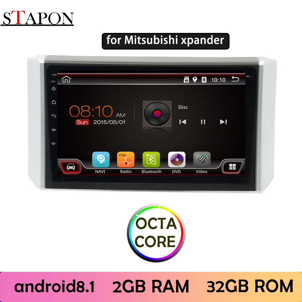 STAPON 9 дюймов для Mitsubishi xpander 2017-19 Android8.1 2G RAM OCTA CORE автомобильный DVD MP5 мультимедийный
