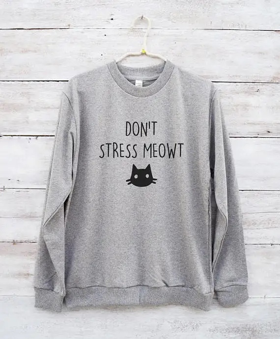 

Don't stress meowt cute funny graphic cat teen gifts cat sweatshirt-E543