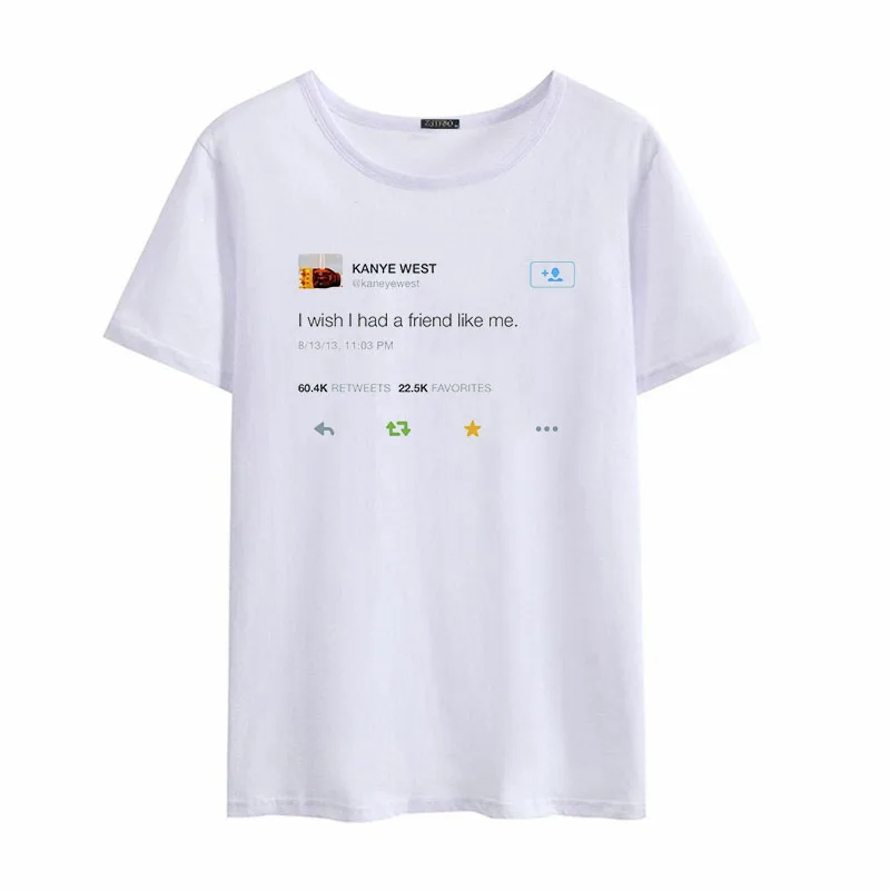 1 Wish i had a friend like me, женские летние свободные S-2XL больших размеров, новые модные Забавные топы Harajuku, Японские футболки - Цвет: 1