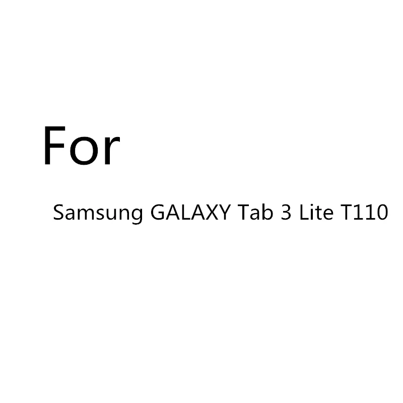 Для samsung Galaxy Tab A A6 T580N 10,1 T580 T585 чехол для задней крышки для samsung TAb A 10,5 T590 T595 T800 T310 T311 T385 T835 - Цвет: Tab 3 Lite T110