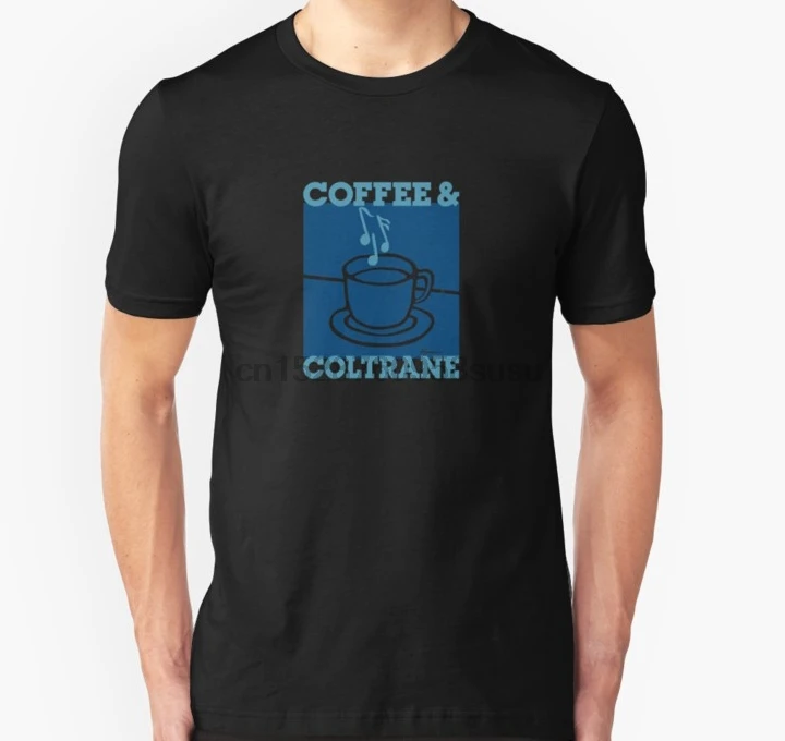 Мужская футболка с коротким рукавом coffee Coltrane Jazz с вашей Java унисекс футболка с одним вырезом Женская футболка