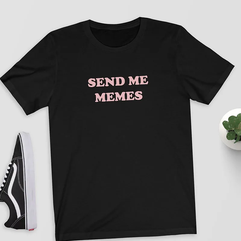 Send Me Memes T-Shirt Women Funny Tee Graphic Shirt Tumble t Clothing Crewneck Fashion 3XL Plus Size T Drop Ship | Женская одежда
