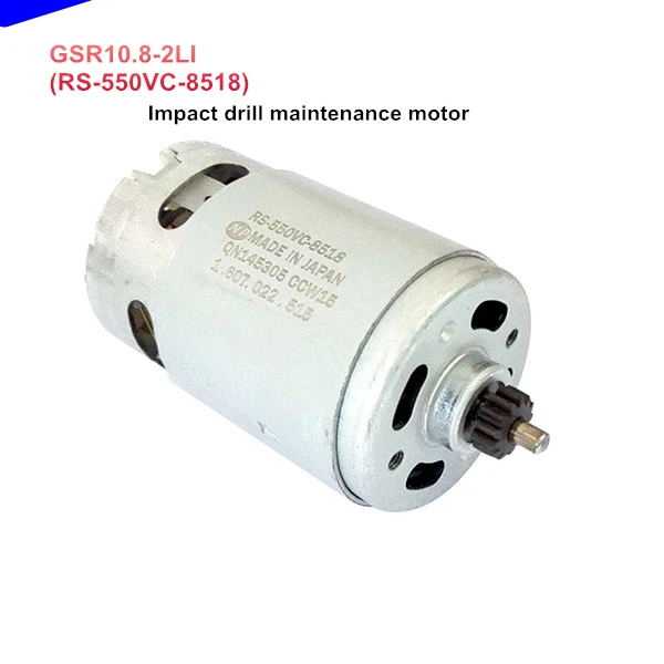 GSR10.8 2LI 10 8 V Ударная дрель двигатель для технического обслуживания (RS 550VC 8518) с 13T