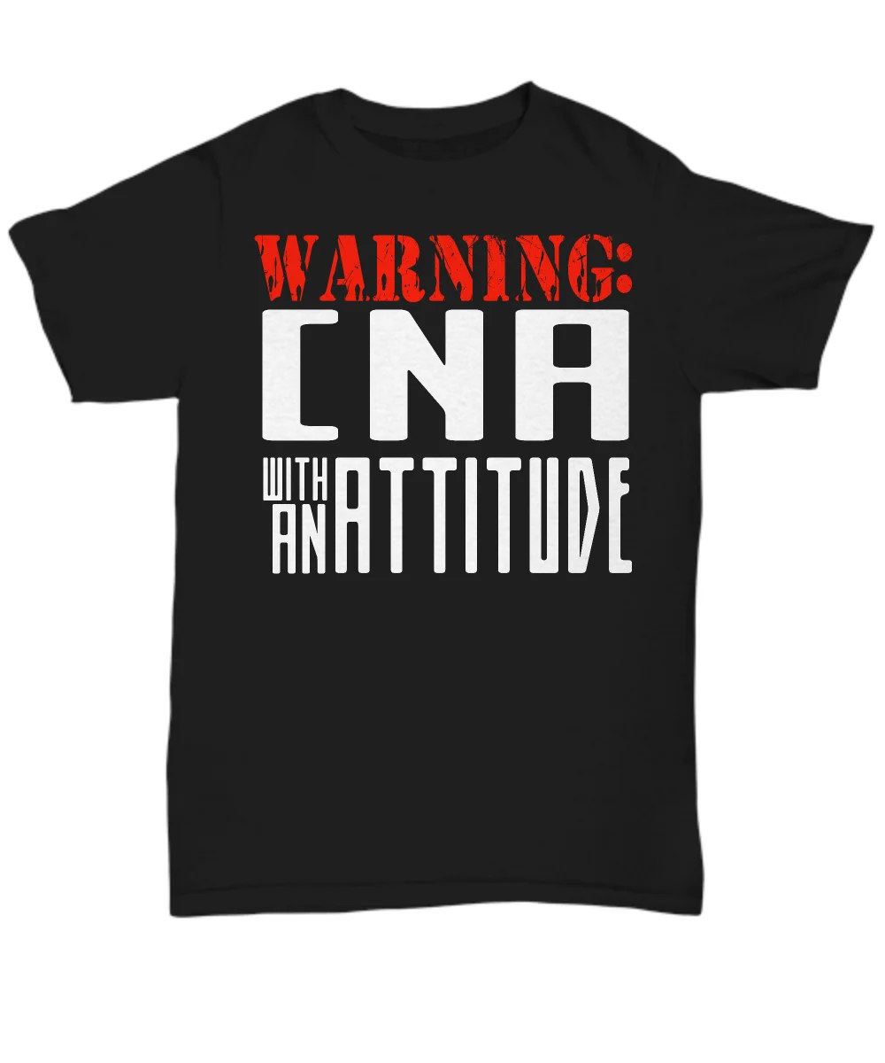 Hot Sale 100% Cotton Cna With An Attitude - Funny T-Shirt - Unisex Tee Summer Style Tee Shirt