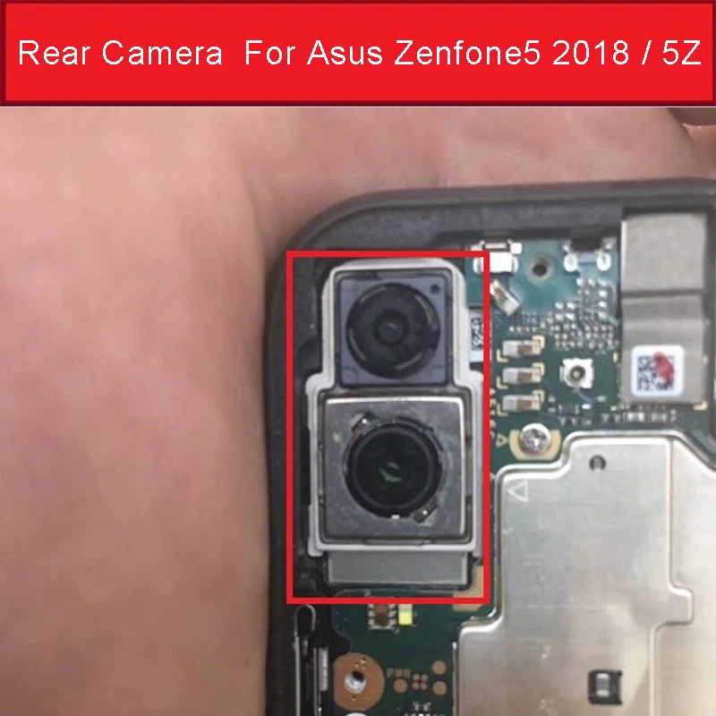 Передняя и задняя камеры для Asus Zenfone 5 2018/5Z ZS620KL ZE620KL X00QD Z01RD маленькая камера модуль