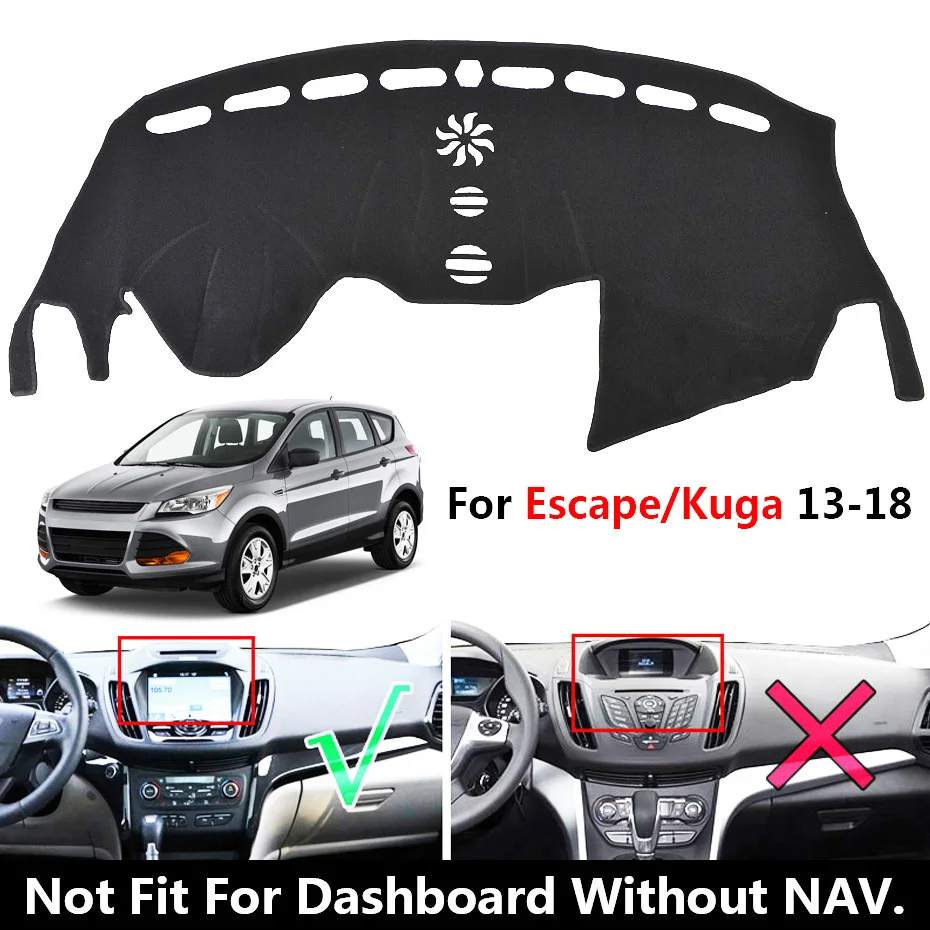 Escape With NAV. LHD Автомобильный коврик для приборной панели Ford Explorer Mustang Ecosport Escape Kuga Everest Ranger T6, защитный коврик для приборной панели - Название цвета: Escape With NAV. LHD