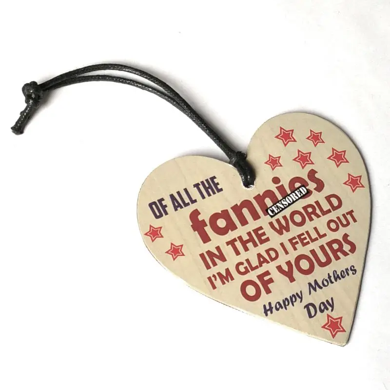 Смешной грубый подарки ко дню матери Новинка деревянная сердце любовь подвесная