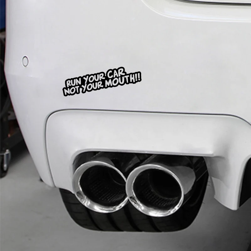 

QYPF 18.3CM*4.5CM Interesting RUN YOUR CAR NOT YOUR MOUTH High-quality Car Sticker Decal Vinyl C15-2381
