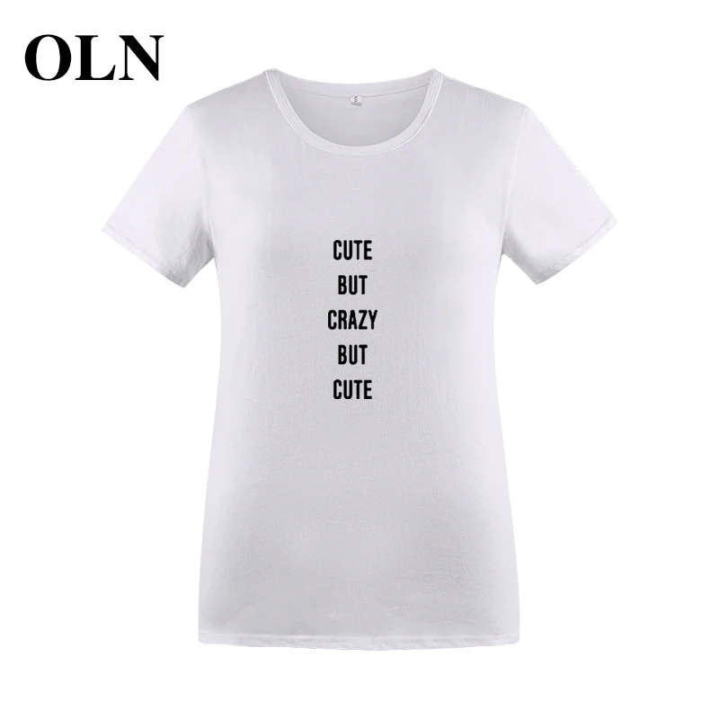 OLN панк рок футболка Женская милая но сумасшедшая забавная Femme хлопковые летние