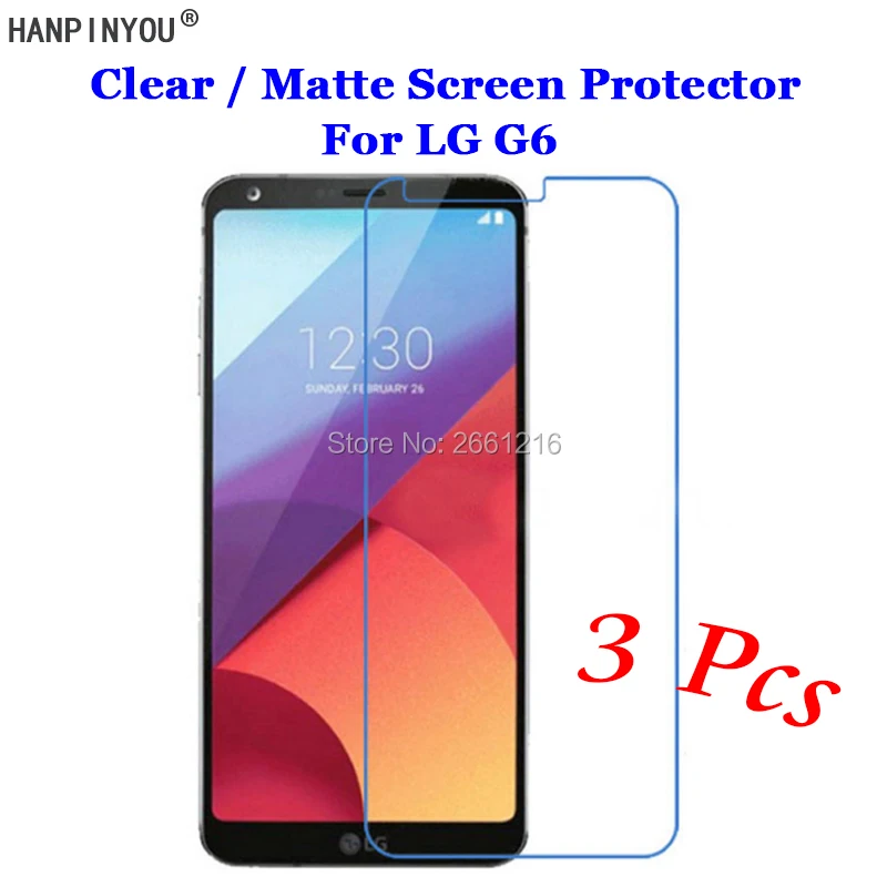 3 шт./лот для LG G6 / + Новая прозрачная/Антибликовая матовая защитная пленка HD
