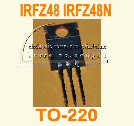 Оптовая продажа транзисторов полевого эффекта IRFZ48N IRFZ48 TO 220 FZ48N|power mosfet transistor|mosfet