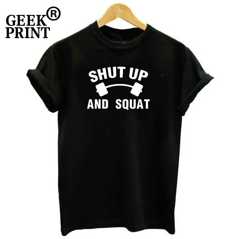 Женские топы с надписью SHUT UP AND SQUAT футболки женская мотивация мемы забавная