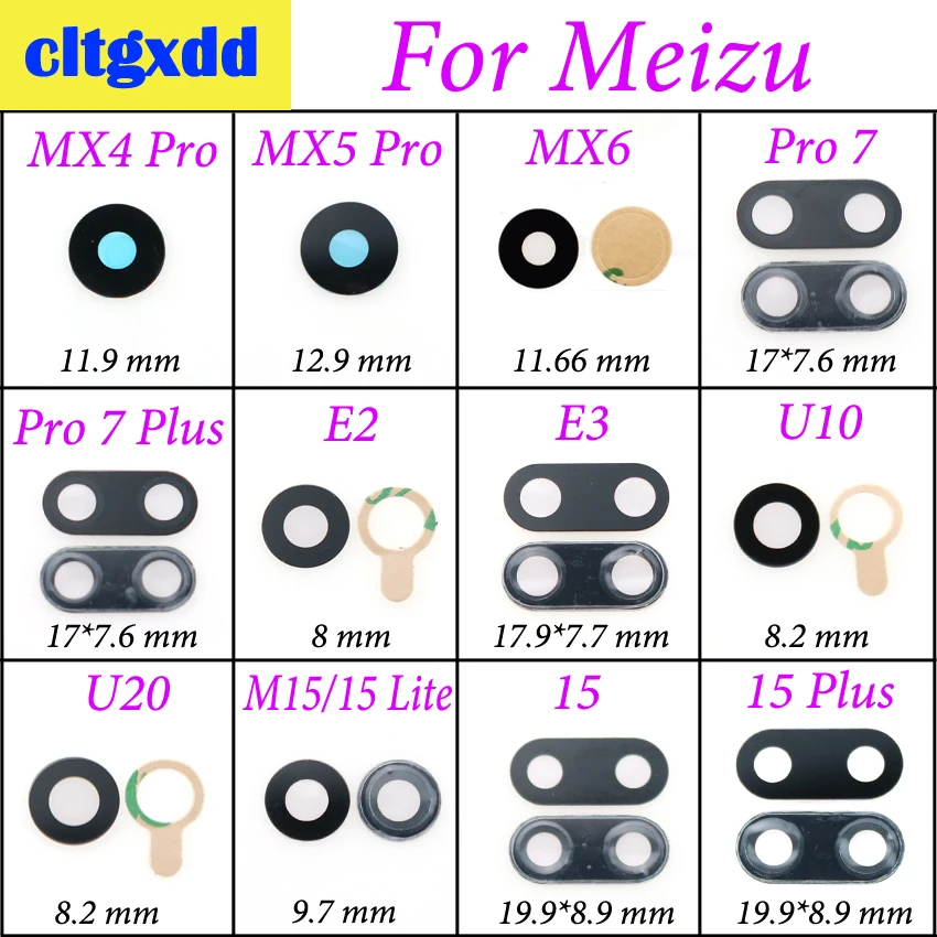 

cltgxdd Rear Back Camera Glass Lens For Meizu MX4 MX5 Pro MX6 Pro 7 7Plus E2 E3 U10 U20 M15 Lite 15 Plus X8 V8 Camera Glass Lens